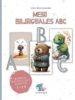Mein bilinguales ABC - Buchstaben und Zahlen entdecken für Kinder