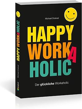 Happy Workaholic