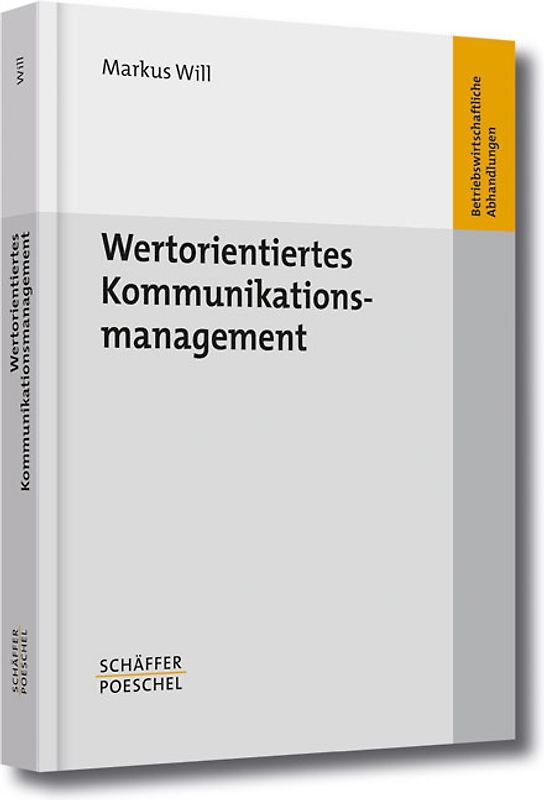 Wertorientiertes Kommunikationsmanagement