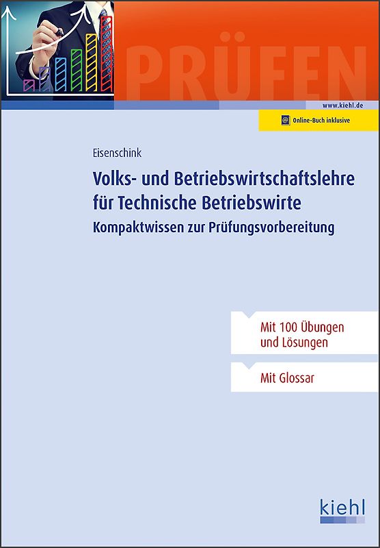 Volks- und Betriebswirtschaftslehre für Technische Betriebswirte