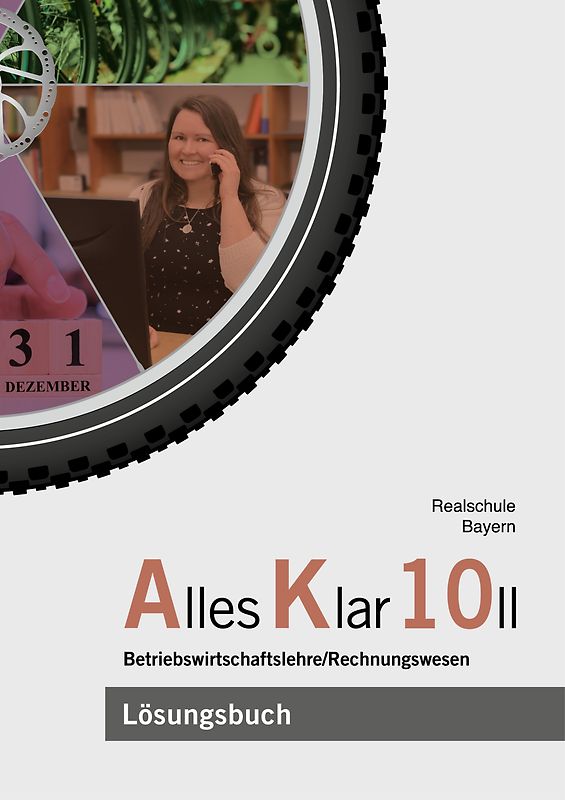 Alles Klar 10 II - Betriebswirtschaftslehre/Rechnungswesen
