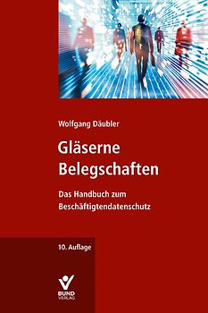 Gläserne Belegschaften