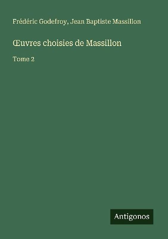 ¿uvres choisies de Massillon