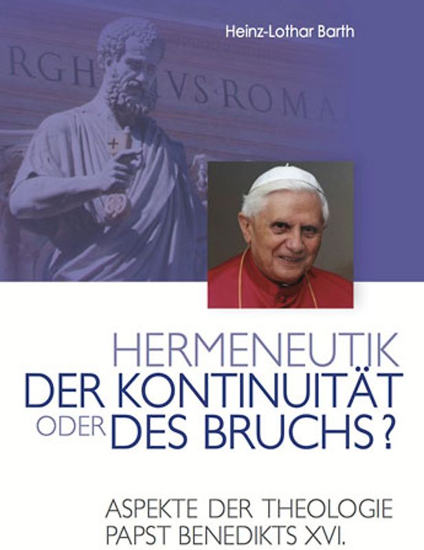 Hermeneutik der Kontinuität oder des Bruchs?