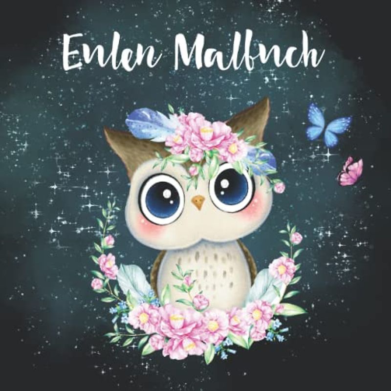 Eulen Malbuch: 55 Eulen Illustrationen zum Ausmalen und Gestalten