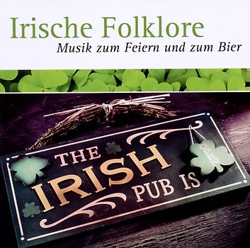 Various - Irische Folklore-Musik Zum Feiern Und Zum Bier