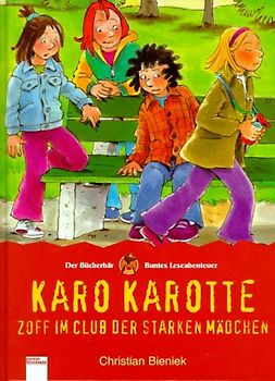 Karo Karotte-Zoff im Club der starken Mädchen