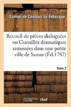 Recueil de Pièces Dialoguées. Tome 2