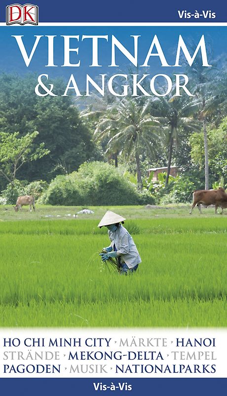 Vis-à-Vis Reiseführer Vietnam & Angkor