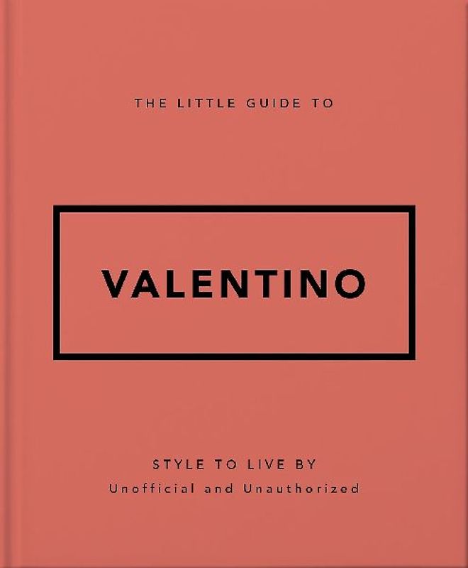 The Little Guide to Valentino