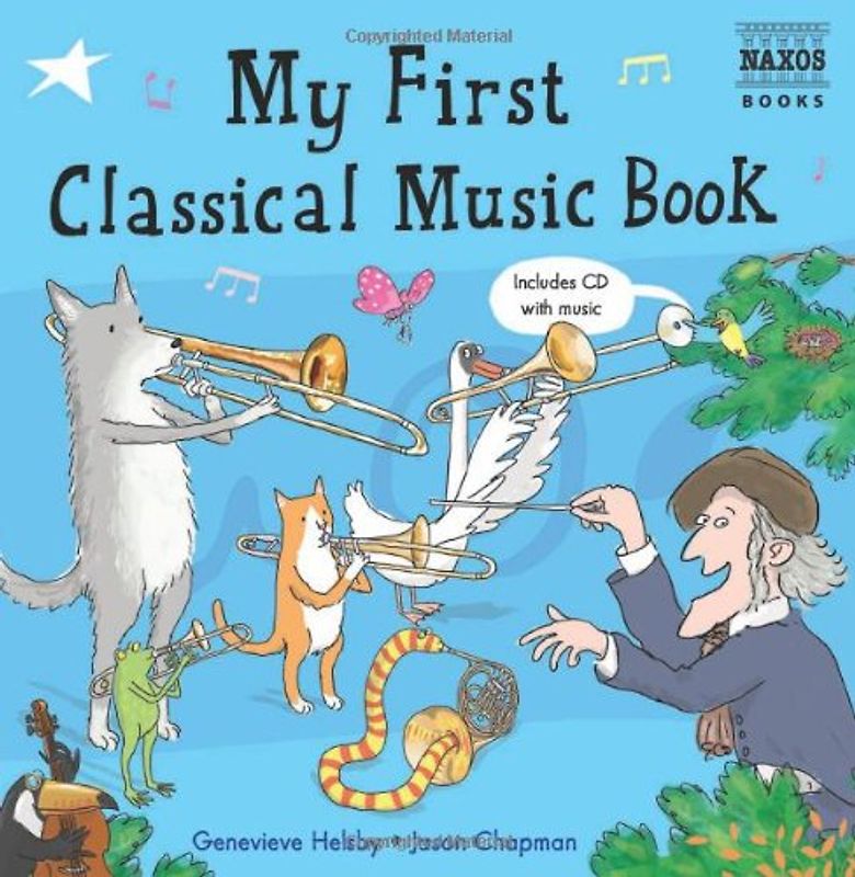 My First Classical Music Book - Genevieve Helsby