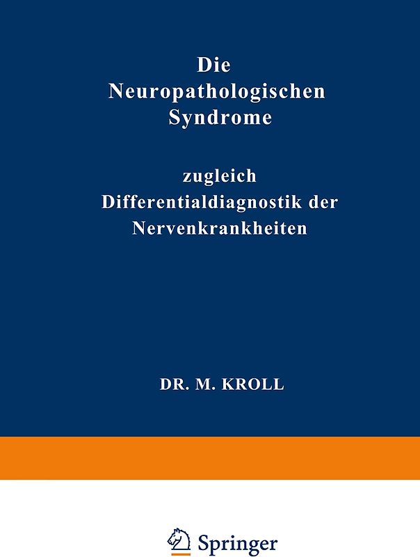 Die Neuropathologischen Syndrome