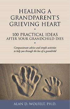 Healing a Grandparent's Grieving Heart