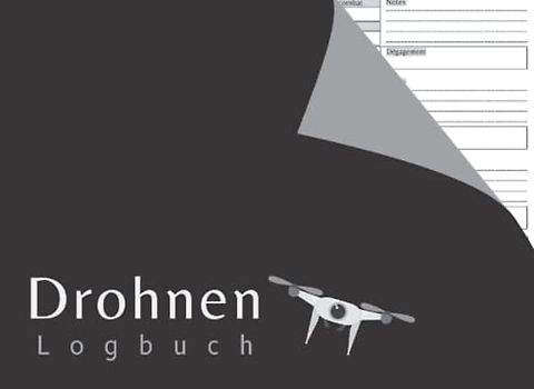 Drohnen Flugbuch: Verfolgen & Aufzeichnen all Ihrer Flüge, Reparatur- und Wartungslogbuch für Drohnenpiloten Ultimativer UAS-Betreiber I Geschenke für Drohnenliebhaber