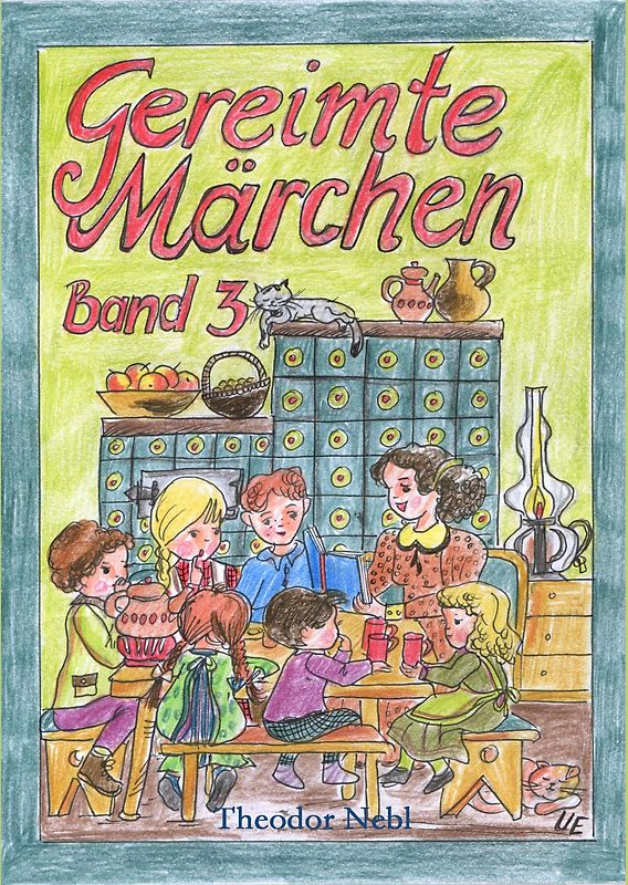 Gereimte Märchen Band 3