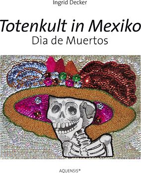 Totenkult in Mexiko