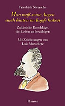 Man muß seine Augen auch hinten im Kopfe haben