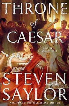 The Throne of Caesar: A Novel of Ancient Rome (Roma Sub Rosa)