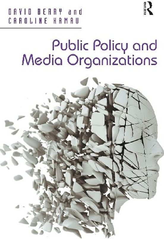 Public Policy and Media Organizations