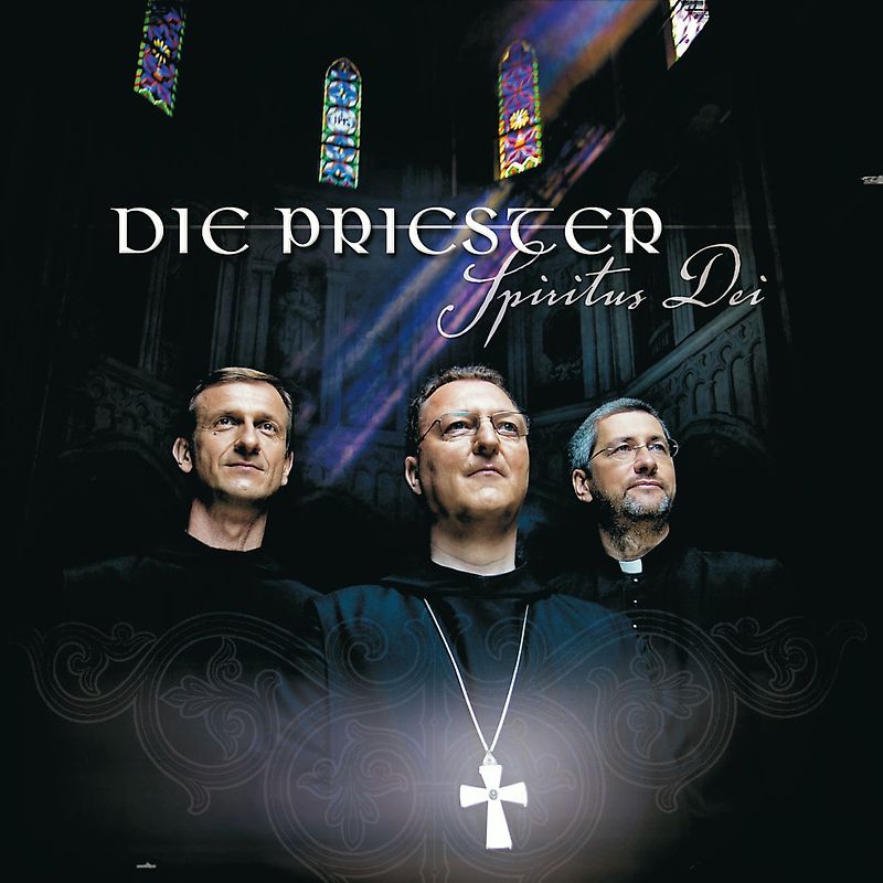 die Priester - Spiritus Dei