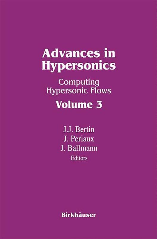 Advances in Hypersonics II / Advances in Hypersonics