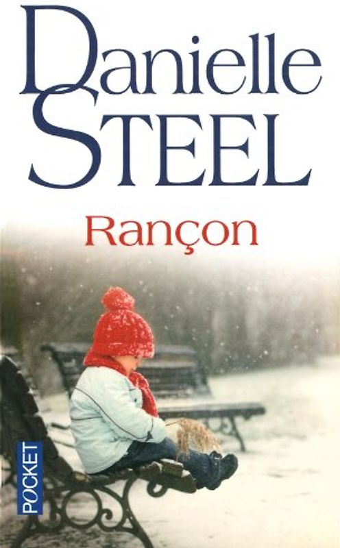 Rançon - Steel, Danielle