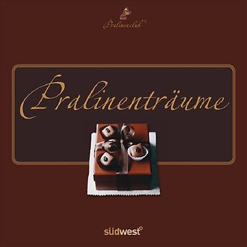 Pralinenträume