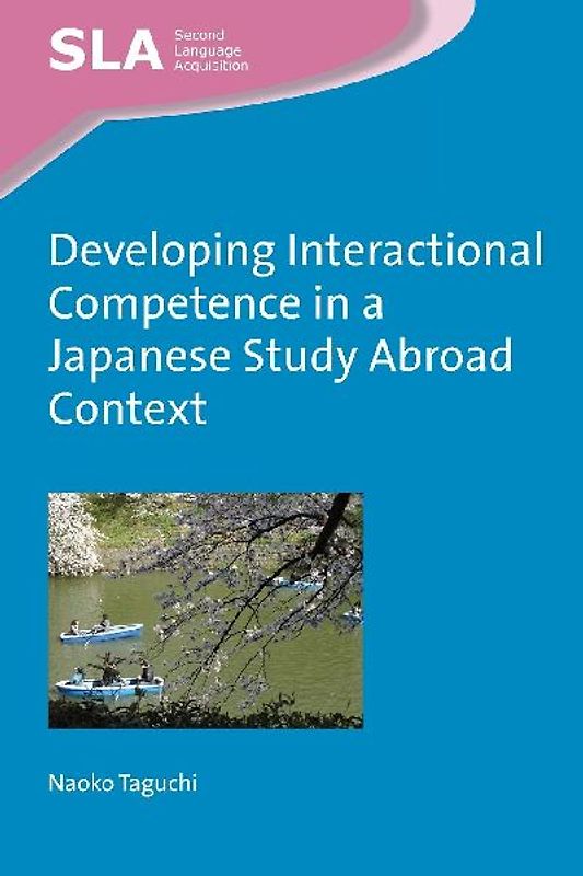 Developing Interactional Competence in a Japanese Study Abroad Context