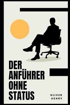 Der Anführer Ohne Status
