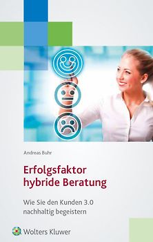Erfolgsfaktor Hybride Beratung
