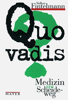 Quo vadis?