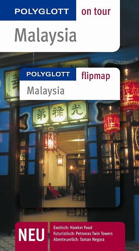 Malaysia - Buch mit flipmap. Polyglott on tour Reiseführer