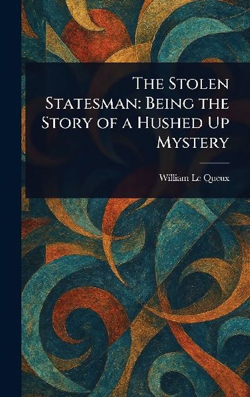 The Stolen Statesman