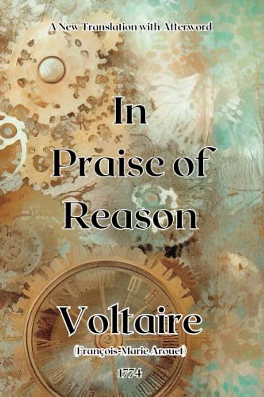 In Praise of Reason