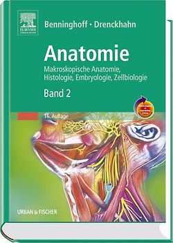 Anatomie, Makroskopische Anatomie, Embryologie und Histologie des Menschen mit StudentConsult-Zugang