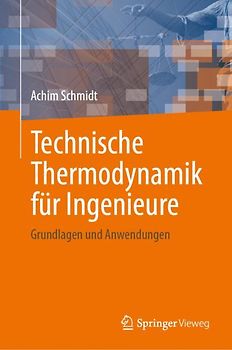 Technische Thermodynamik für Ingenieure