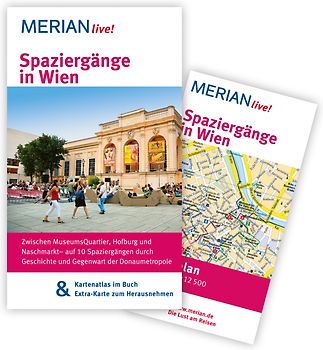 Spaziergänge in Wien. MERIAN live! - Mit Kartenatlas im Buch und Extra-Karte zum Herausnehmen