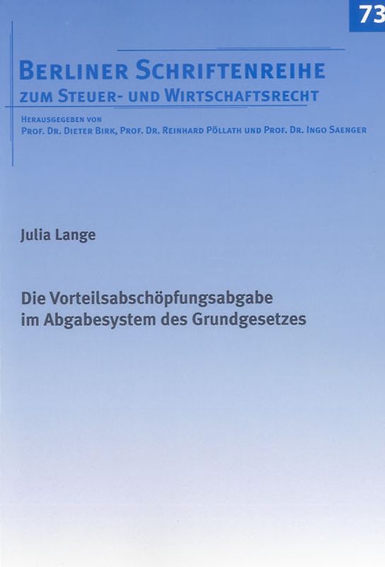 Die Vorteilsabschöpfungsabgabe im Abgabesystem des Grundgesetzes