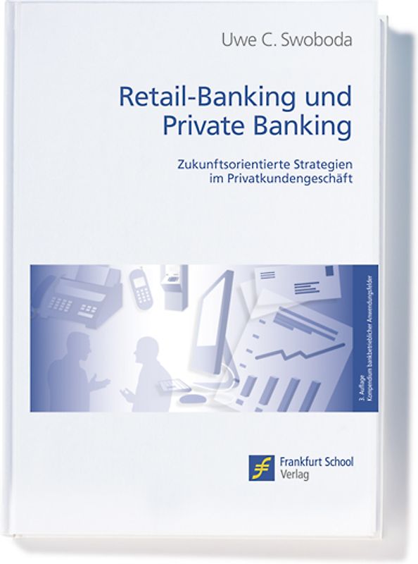 Retail-Banking und Private Banking