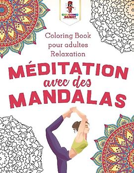 Méditation Avec des Mandalas
