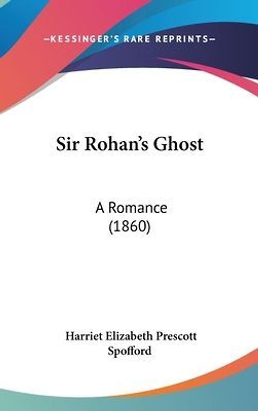 Sir Rohan's Ghost