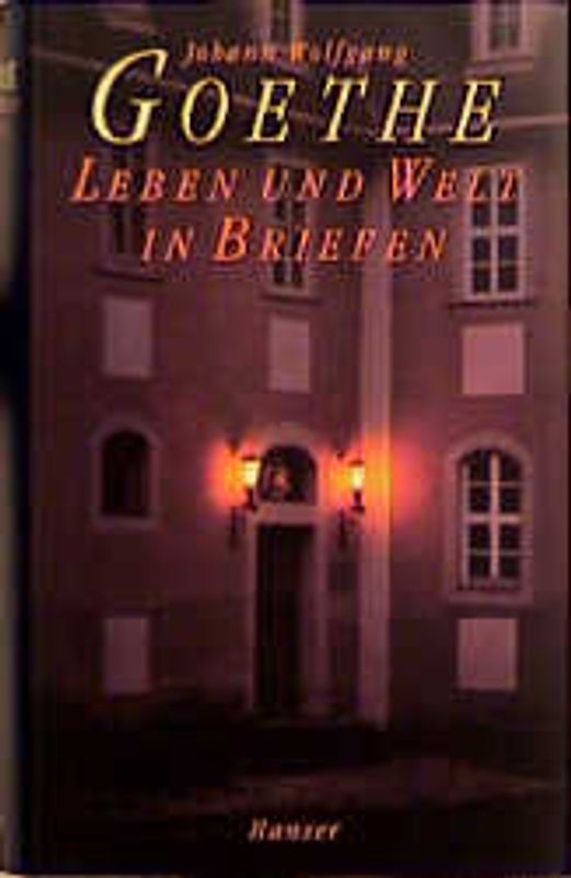 Leben und Welt in Briefen