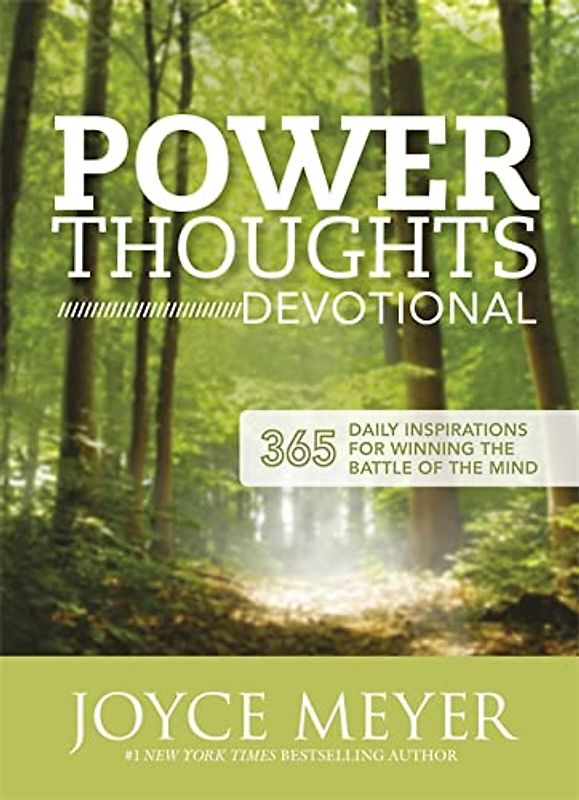Power Thoughts Devotional: 365 daily inspirations for winning the battle of your mind