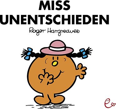 Miss Unentschieden