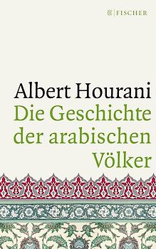 Die Geschichte der arabischen Völker