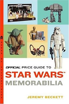 Official Price Guide to Star Wars Memorabilia - Jeremy Beckett