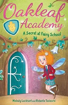 Oakleaf Academy: A Secret at Fairy School