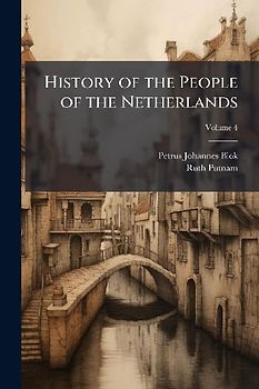 History of the People of the Netherlands