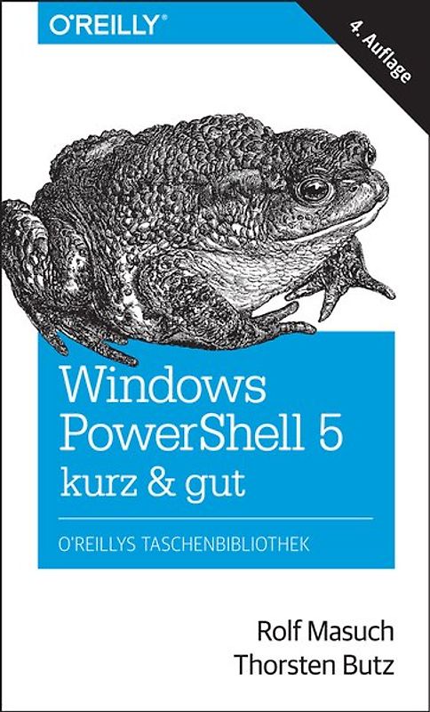 Windows PowerShell 5 – kurz & gut