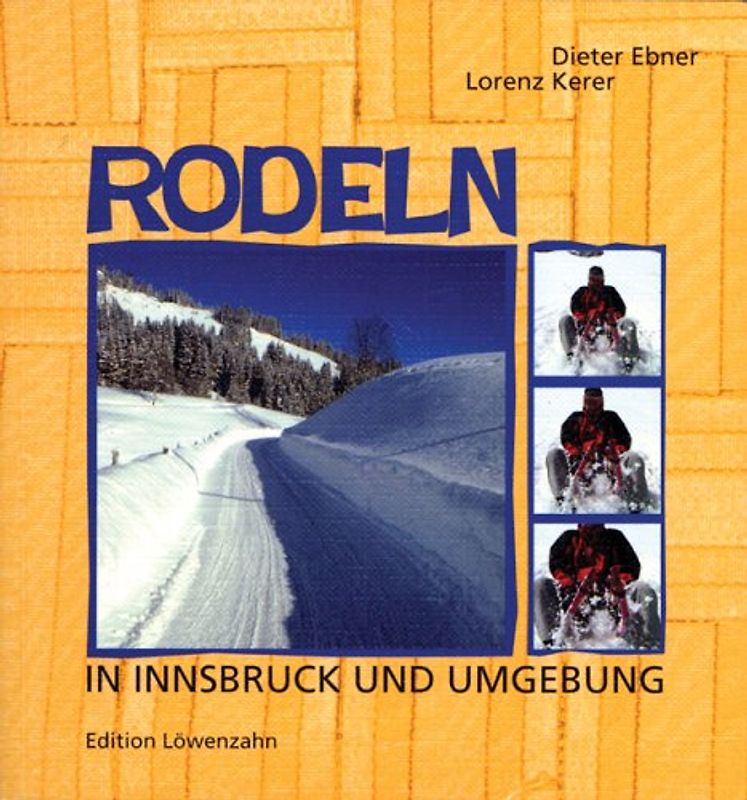Rodeln in Innsbruck und Umgebung